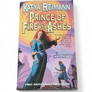 Prince of Fire and Ashes Fantasy Paperback Katya Reimann Tielmaran Chronicles